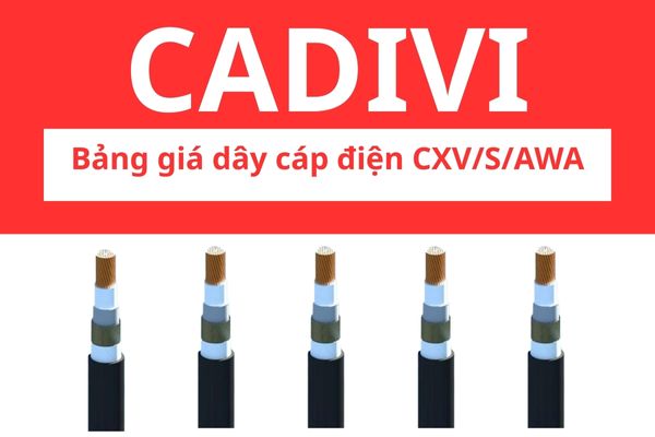 Bảng giá dây cáp điện CXV/S/AWA CADIVI 24KV