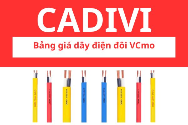 Bảng giá dây điện đôi VCmo CADIVI